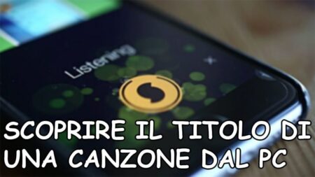 Scoprire il titolo di una canzone dal PC