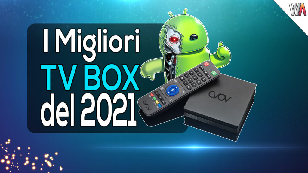 I Migliori TV BOX del 2021