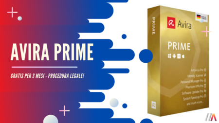Avira Prime Gratis – Tutta la Suite disponibile per 3 mesi Avira Prime Gratis