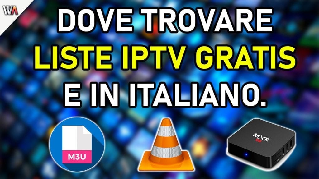 LISTE IPTV GRATIS 2020 - Dove trovarle in Italiano e sempre aggiornate