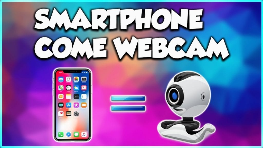 Utilizzare lo Smartphone come Webcam