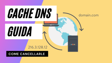 Cancellare Cache DNS