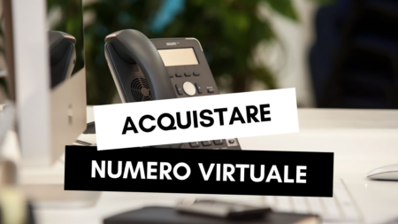 Come acquistare numero virtuale VoIP