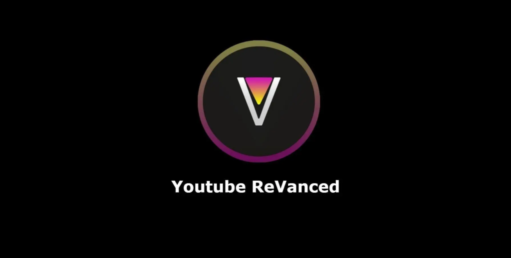 YouTube Vanced reVanced Download Apk 2022