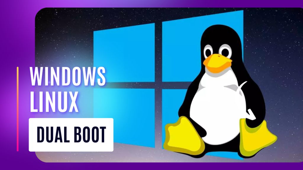 Come fare il Dual Boot Windows e Linux