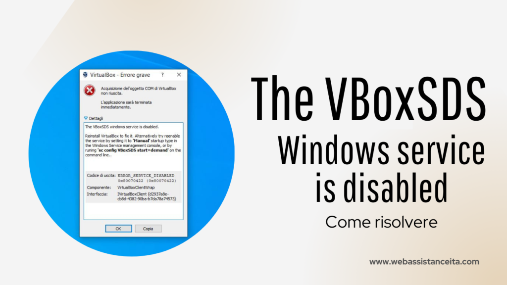 The VBoxSDS windows service is disabled