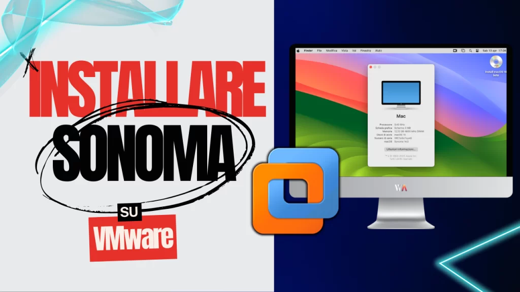 Come installare MacOS Sonoma su VMware