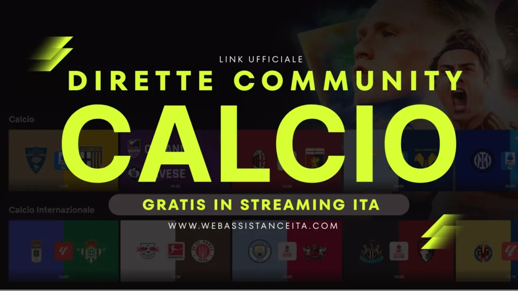 Dirette Community Calcio 2026: Link Sempre Aggiornato Dirette Community Calcio