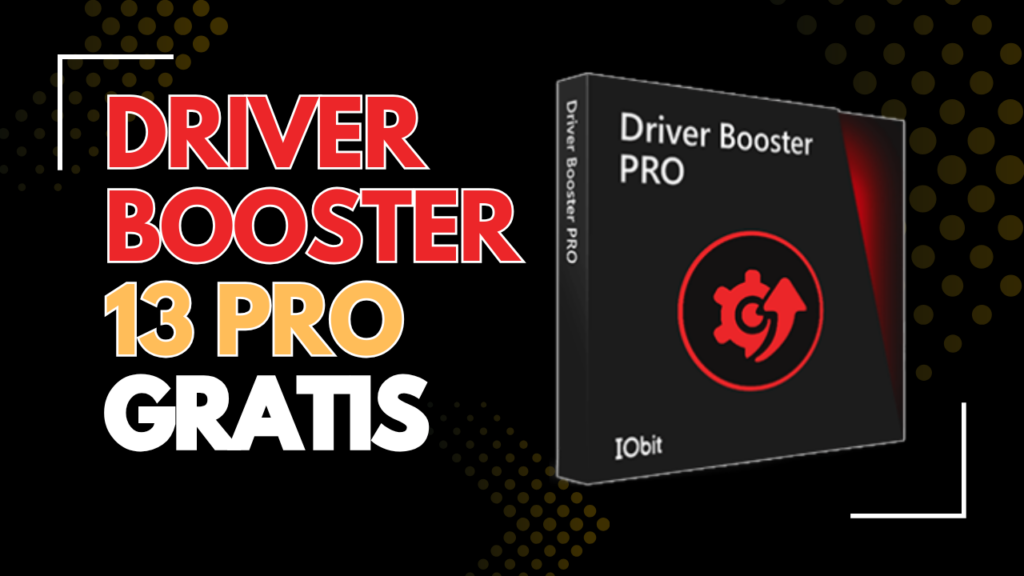 Driver Booster 13 Pro Gratis per 1 Anno